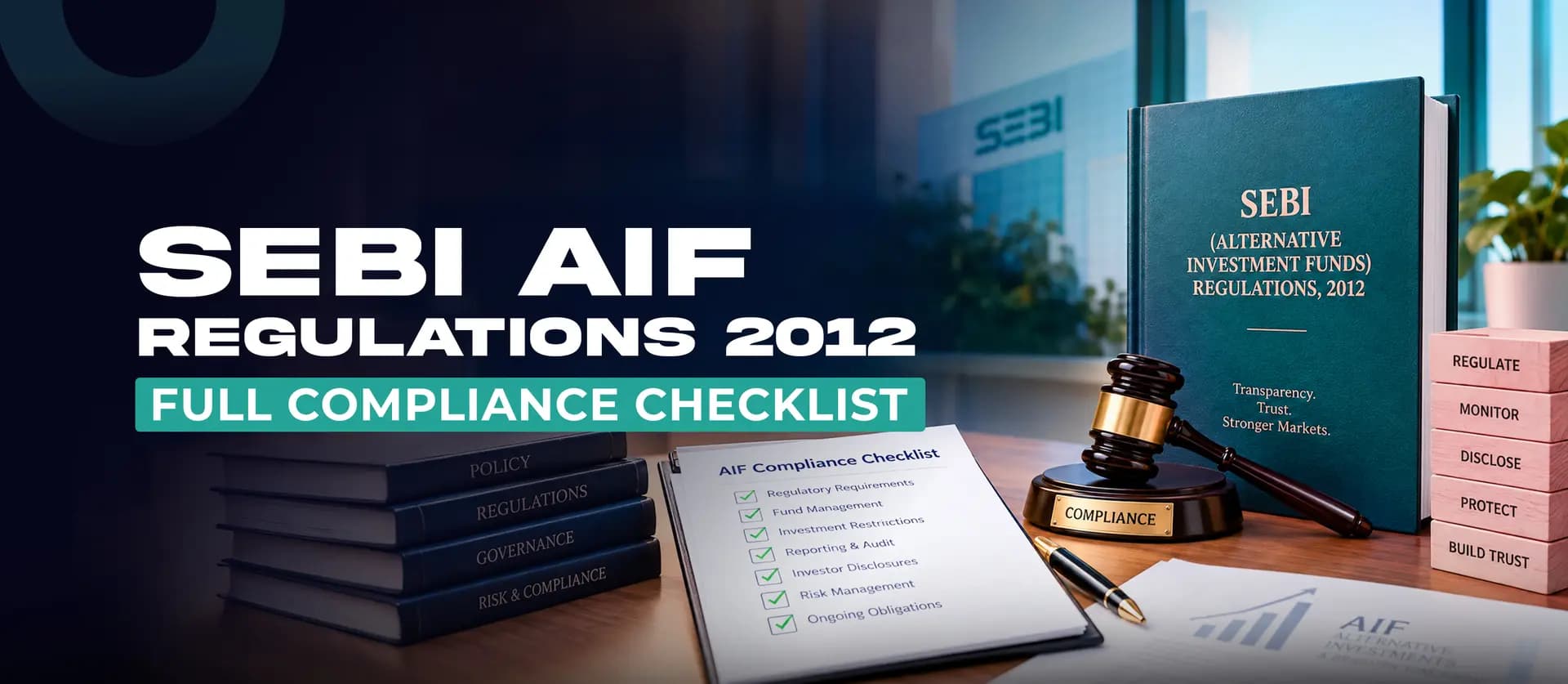 SEBI AIF Regulations 2012: Full Compliance Checklist
